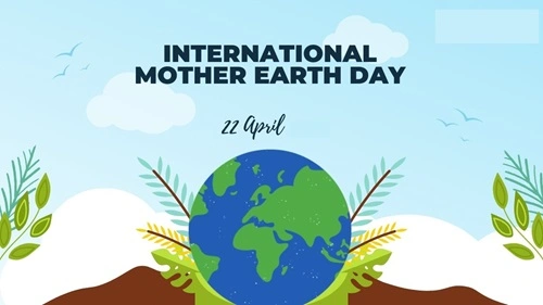 International Mother Earth Day