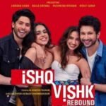 Ishq Vishk Rebound