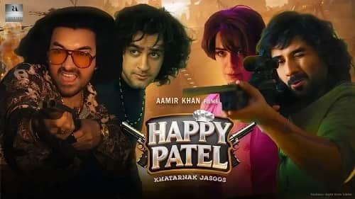 Happy Patel: Khatarnak Jasoos Movie