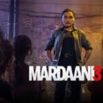 Mardaani 3 Movie