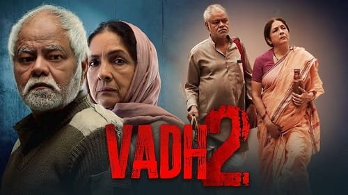 Vadh 2 Movie